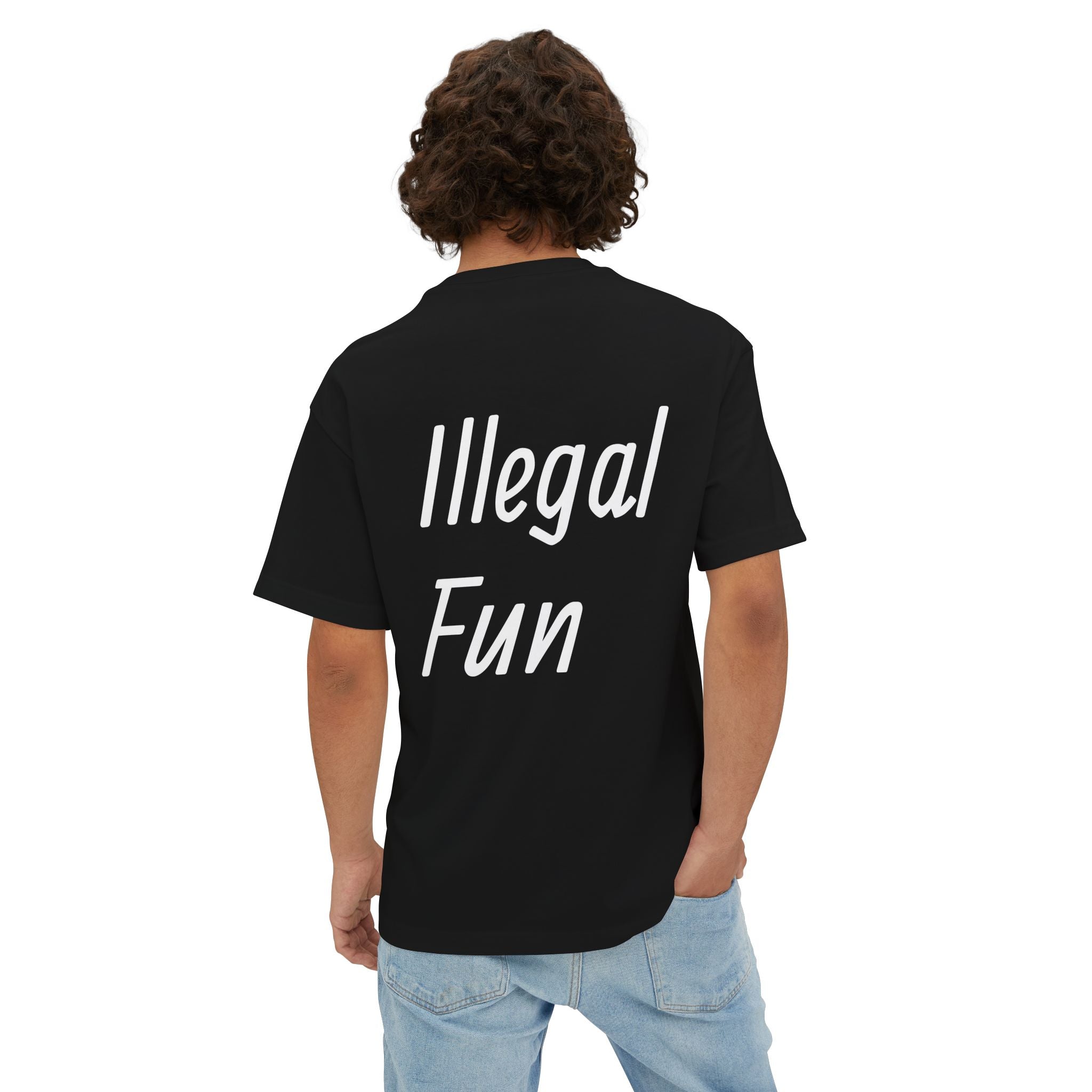 Copy of Illegal Fun Oversized Boxy Tee